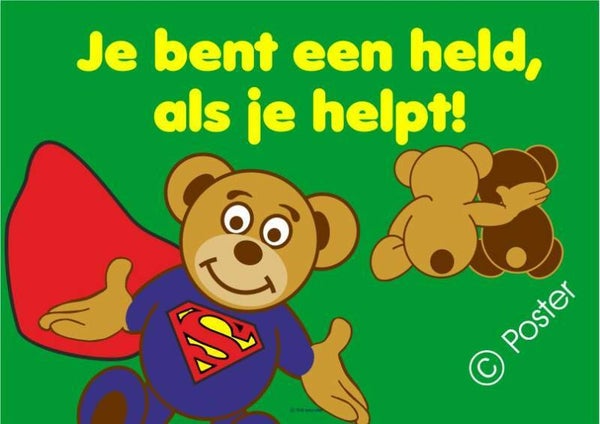 Poster 'Je bent een held!'