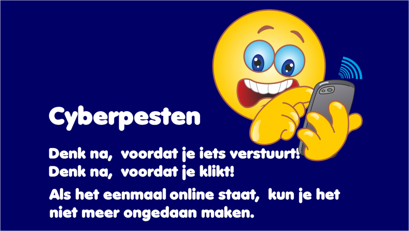 Week tegen pesten - cyberpesten denk na voordat je verstuurt, klikt