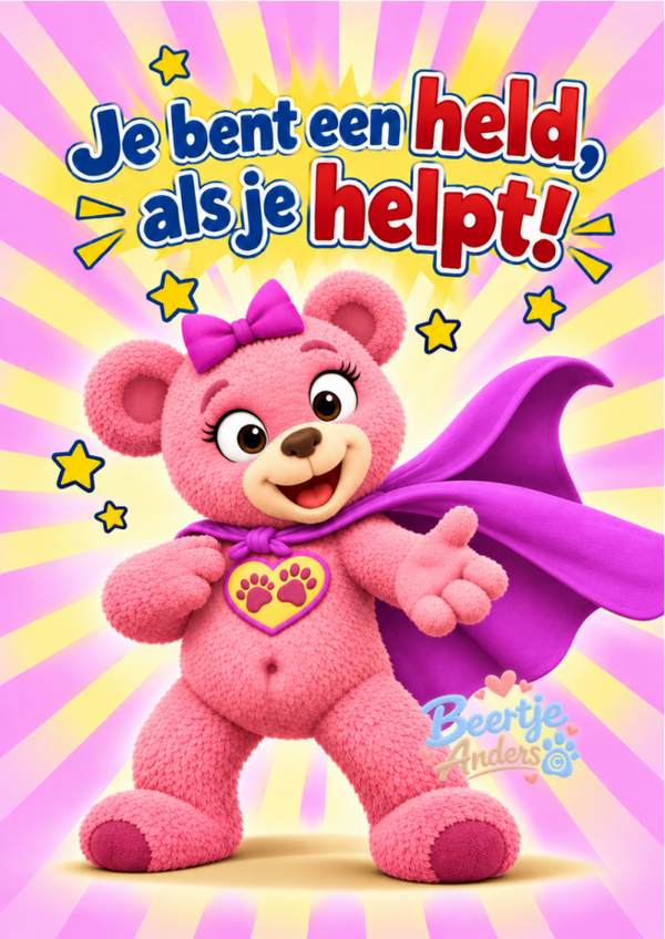 Poster Je bent een held als je helpt – Beertje Rose