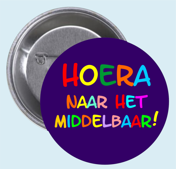 Button 'Hoera naar het middelbaar!'