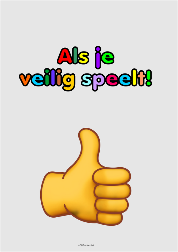 Poster ‘Als je veilig speelt’ A3