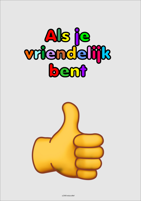 Poster ‘Als je vriendelijk bent’ A3