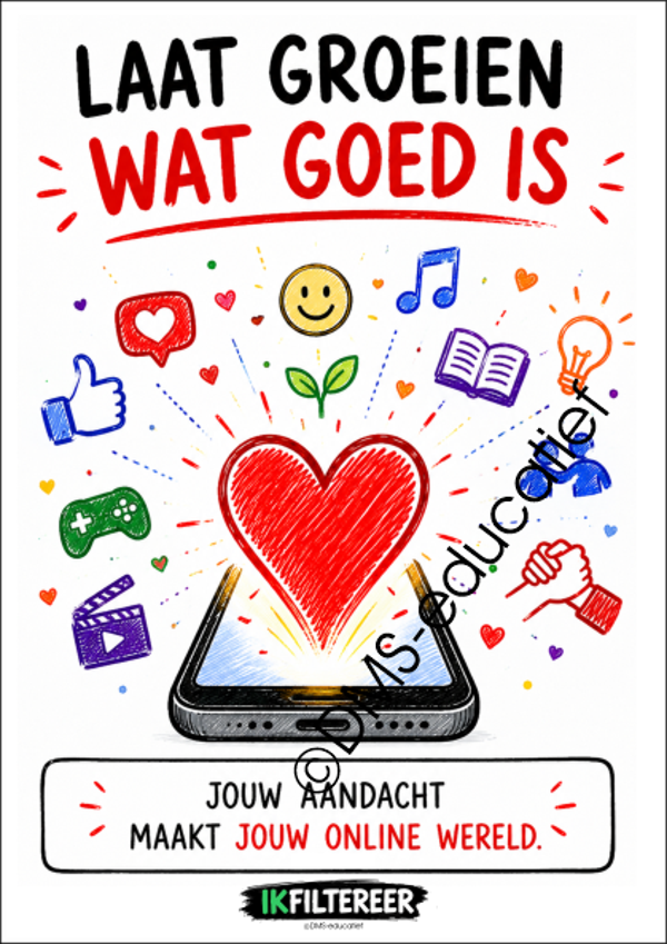 Poster – Laat groeien wat goed is | IKFILTEREER