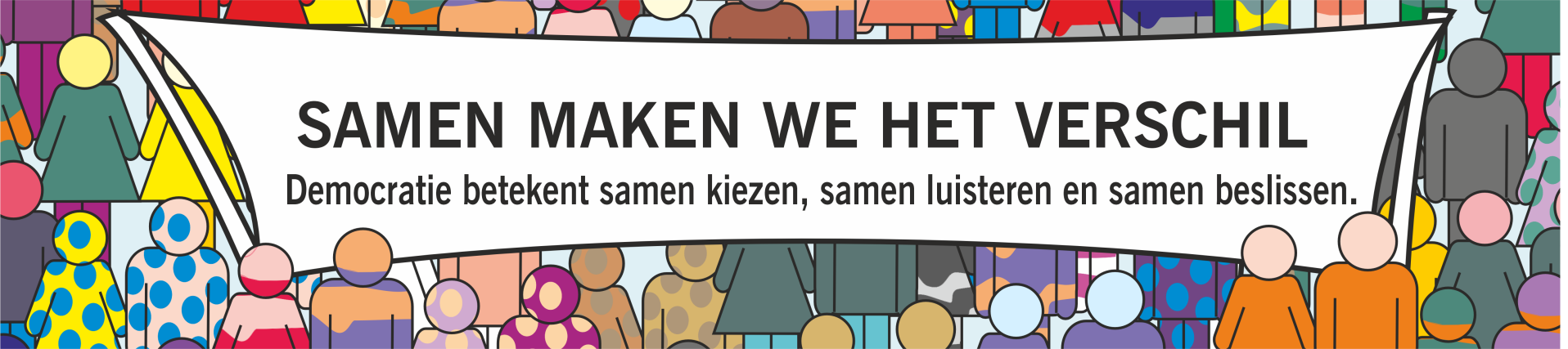 Poster met de tekst 'Samen maken we het verschil' als symbool voor democratie, samenwerken en respect voor verschillende meningen.