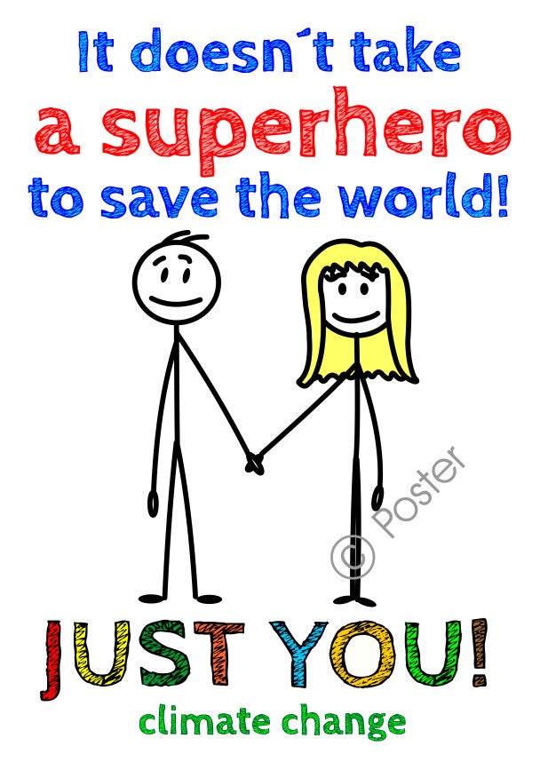 Poster 'Superhero to save the world!' A3