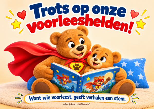 Voorleesposter ‘Trots op onze voorleeshelden!’ – Beertje Anders A3