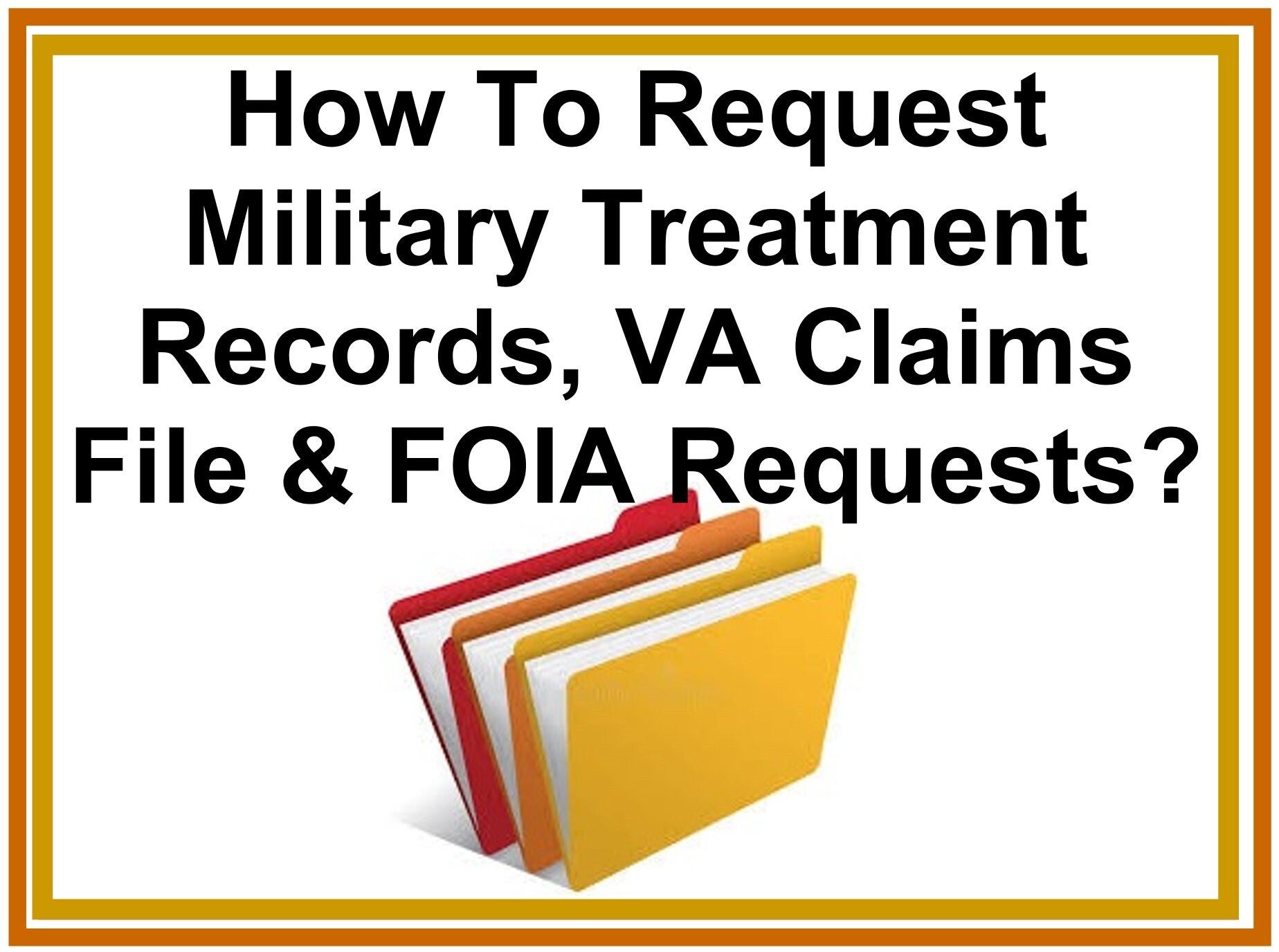 Va Priority Processing Form.pdf How To Request Military Treatment Records, VA Claims File & FOIA ...