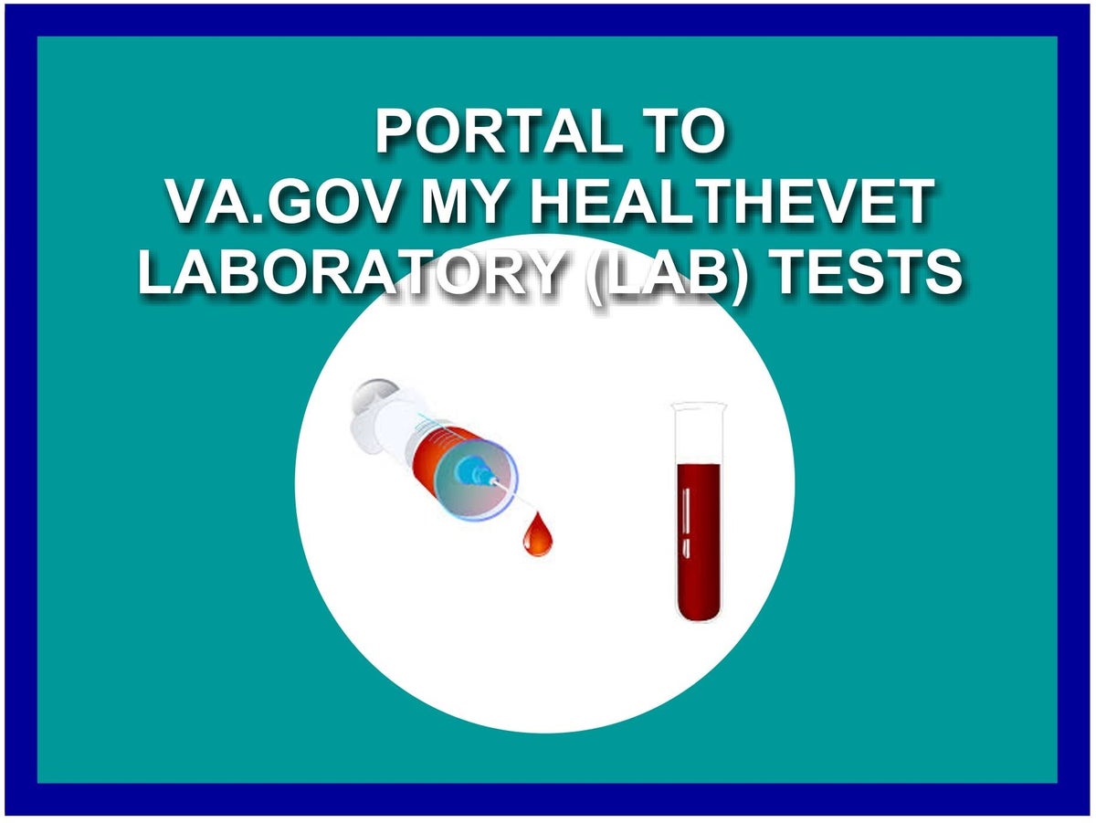 Laboratory (Lab) Tests / My HealtheVet / Veterans' Health ...