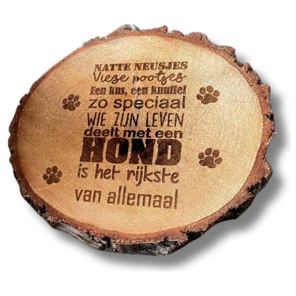 Boomschijf met tekst: Natte Neusjes