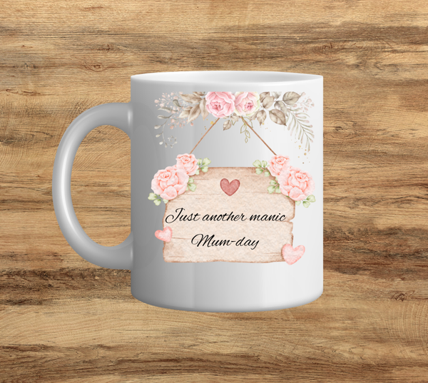 Just Another Manic Mum-Day Mug