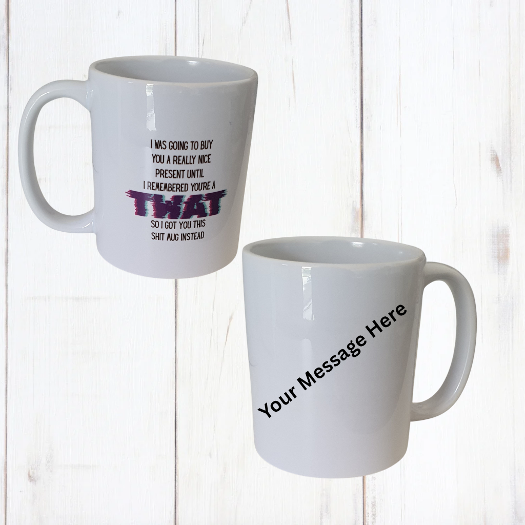 Personalised Twat Mug