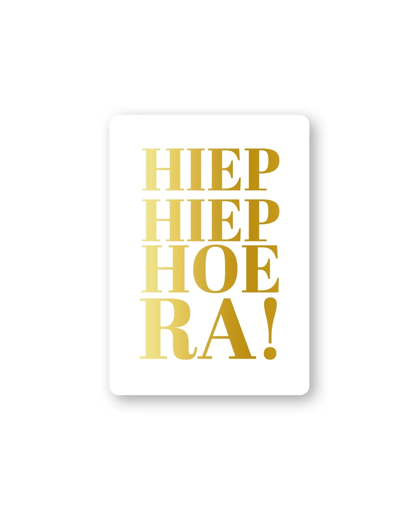 A7 - Hiep hiep hoera goud/wit