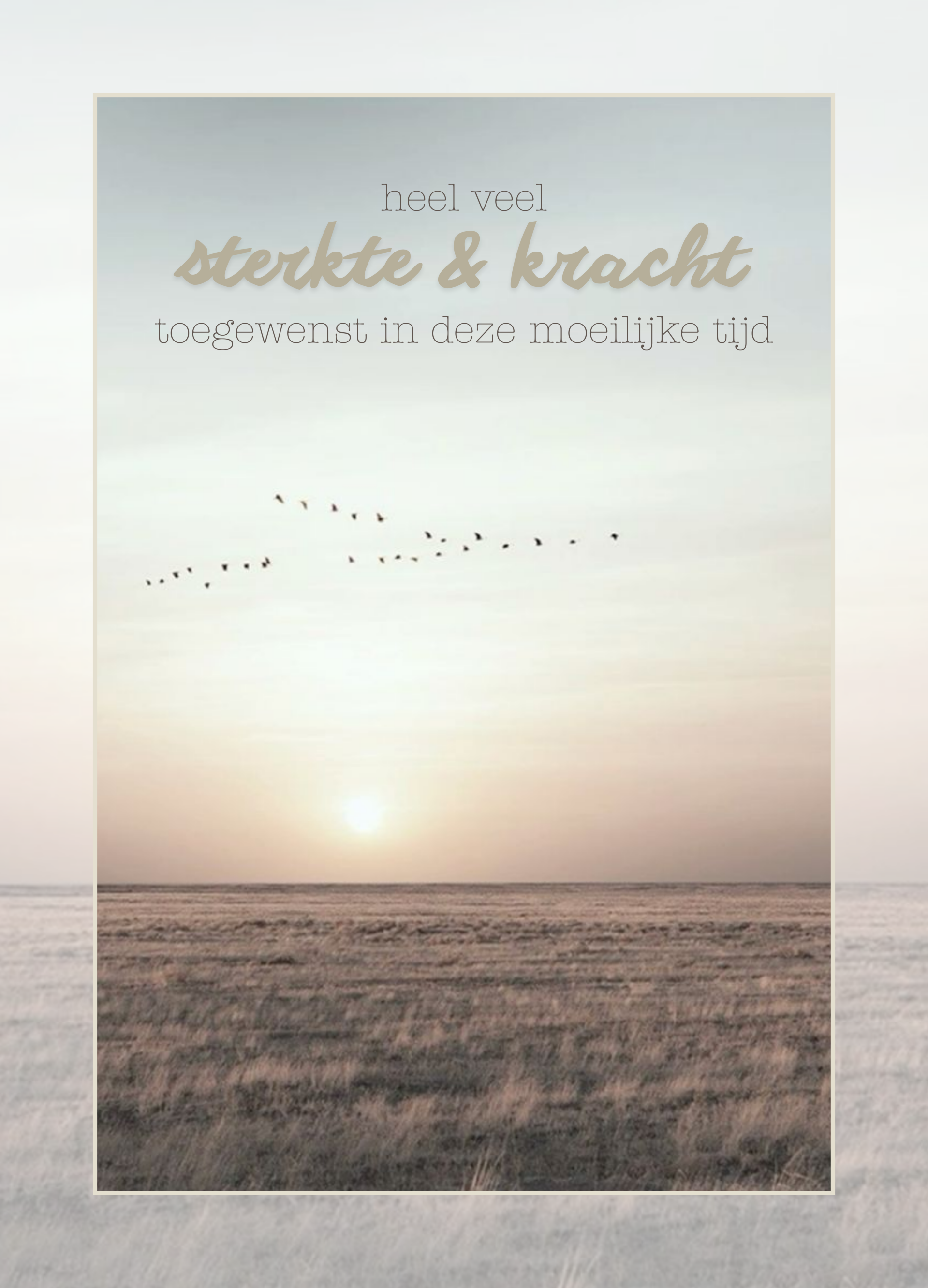 Condoleance | sterkte  - heel veel sterkte en kracht