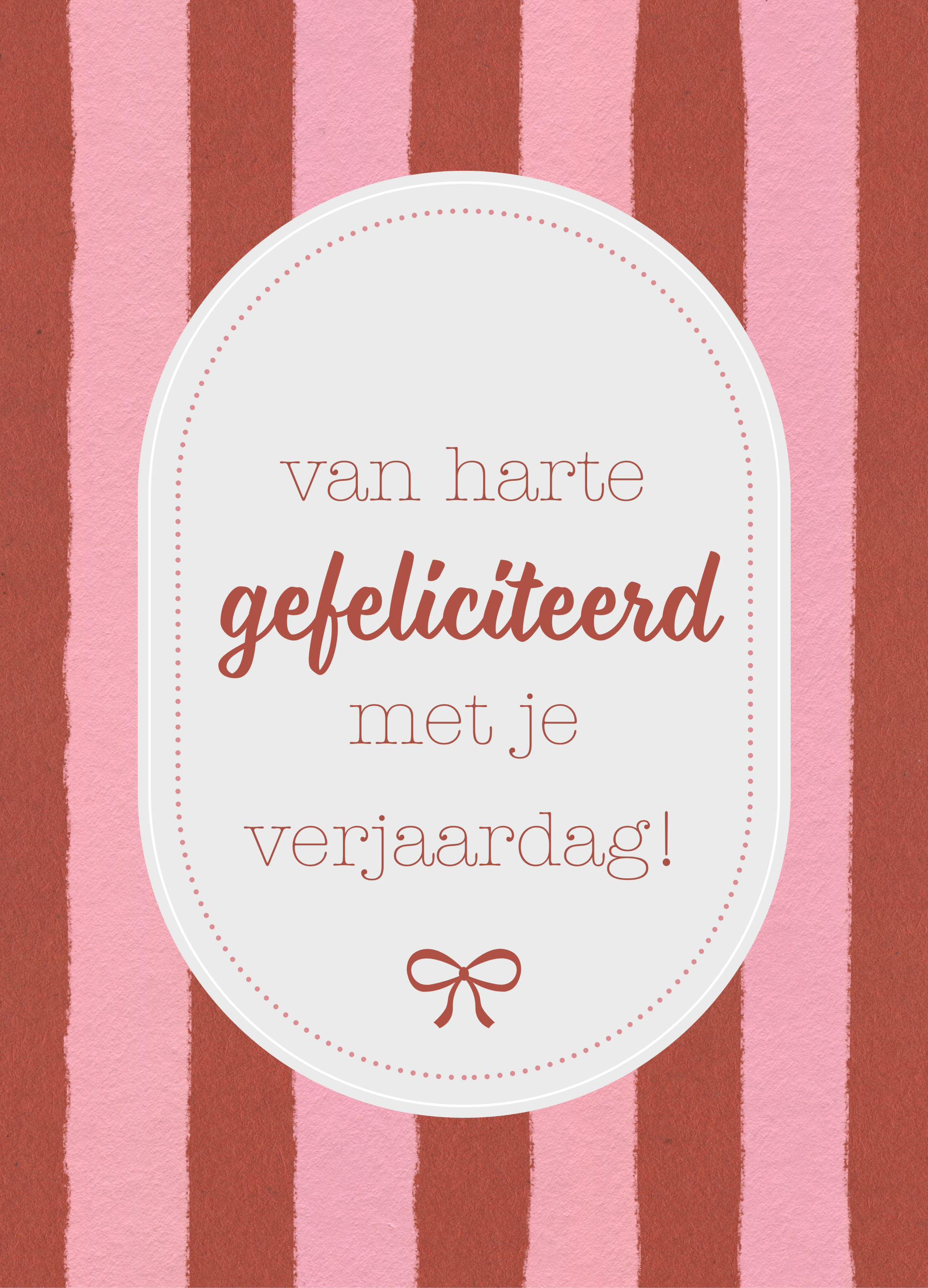 Hartelijk gefeliciteerd - streep & strik
