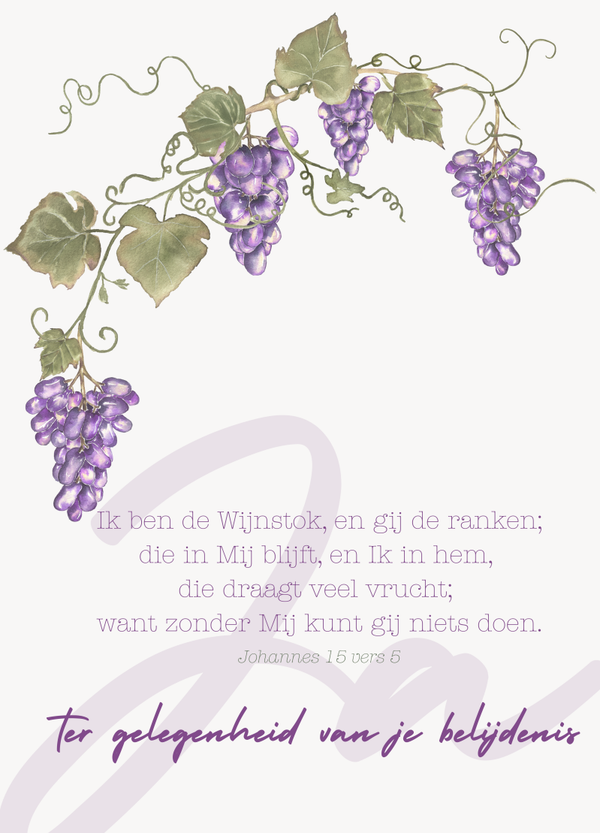 Belijdenis - Ik ben de Wijnstok en gij de ranken