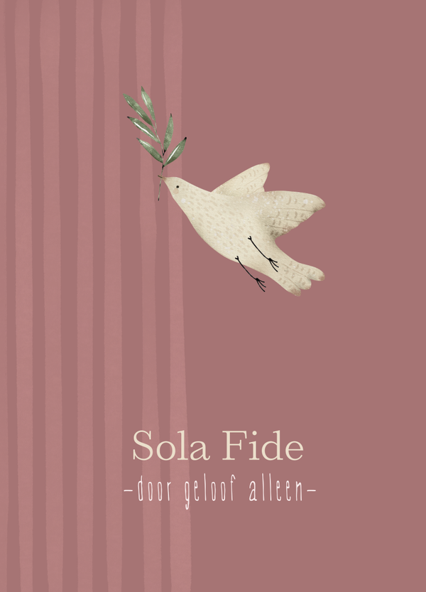Belijdenis - Sola Fide - door geloof alleen