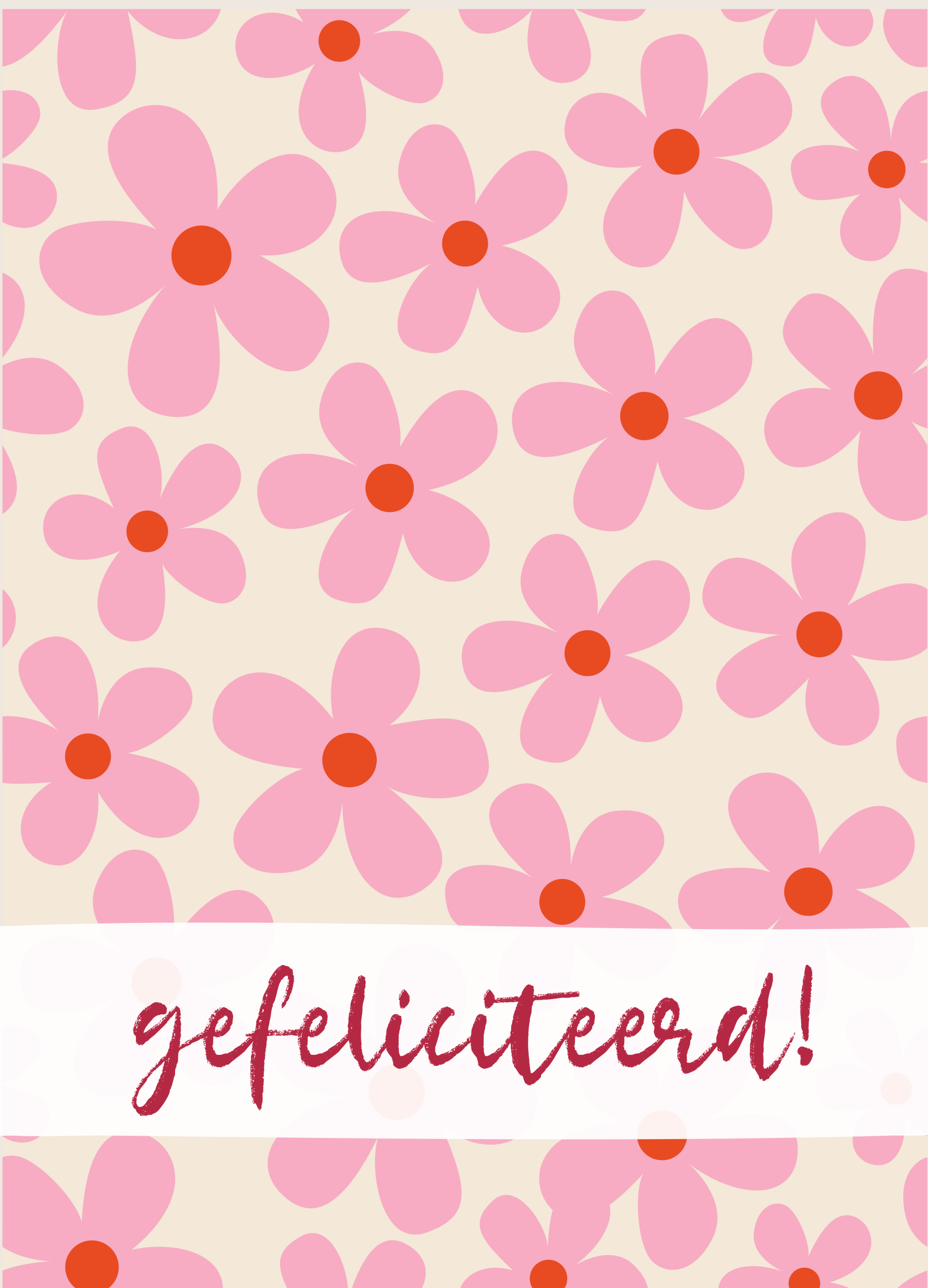 Felicitatie - gefelicteerd! - roze bloemen