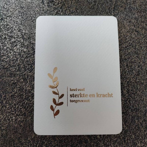 Goudfolie - heel veel sterkte en kracht toegewenst