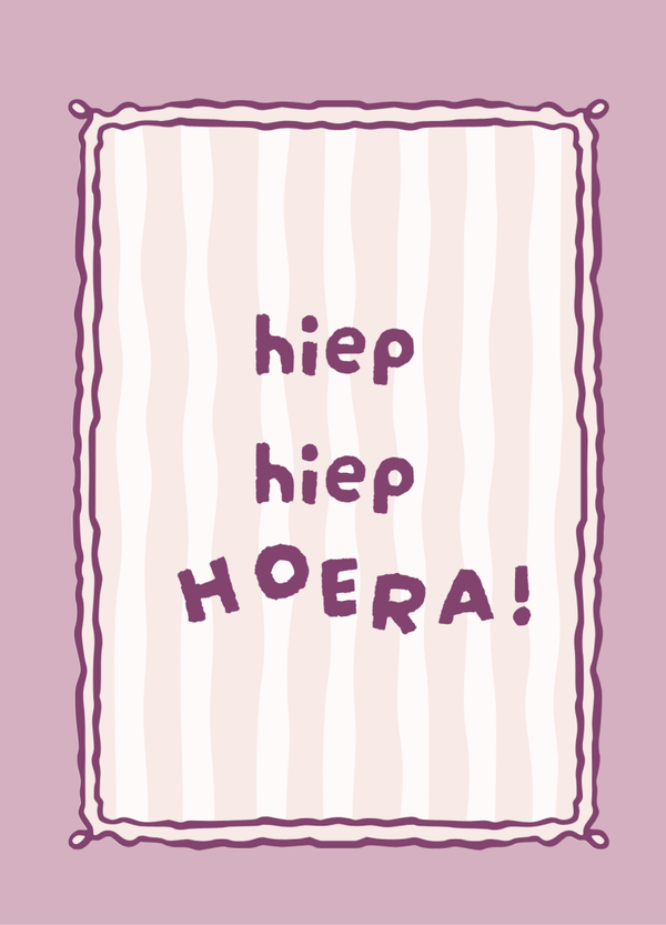 Felicitatie - hiep hipe hoera lila