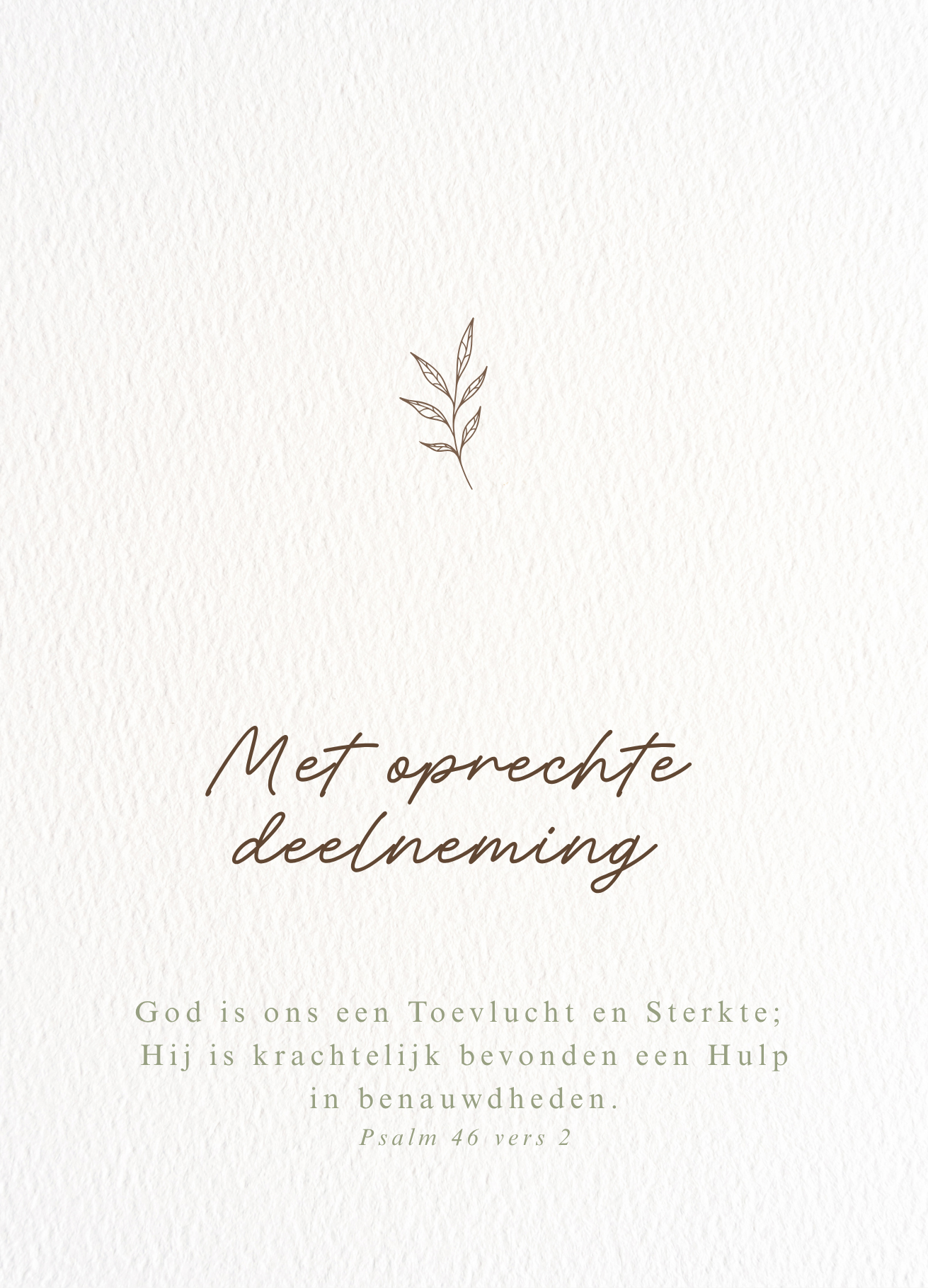 Met oprechte deelneming - God is ons een toevlucht