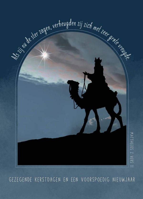 Kerst - Als zij nu de ster zagen verheugden zij zich (Mattheus 2 vers 11)