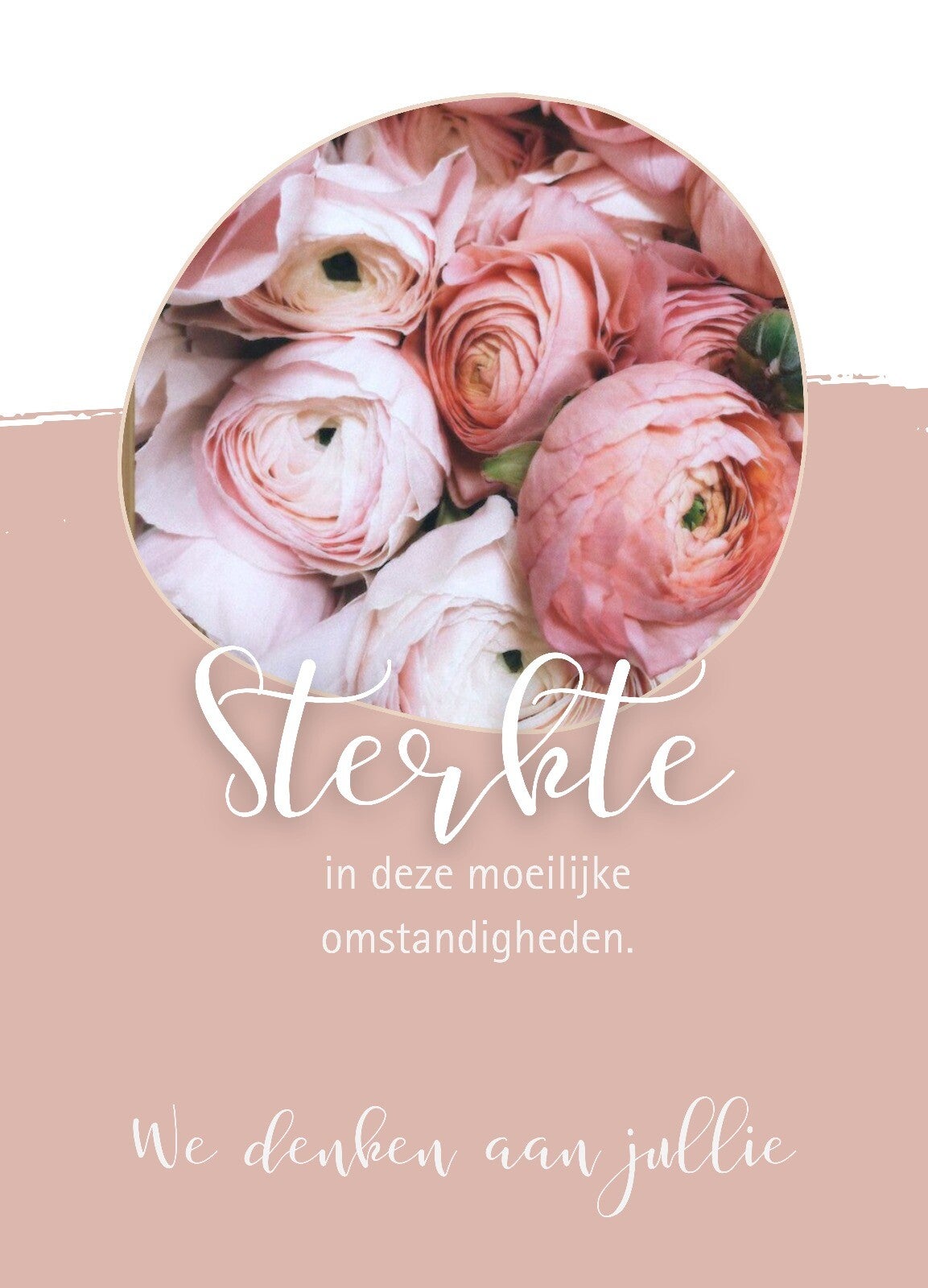 Sterkte - in deze moeilijke omstandigheden