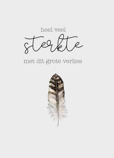 Heel veel sterkte met dit grote verlies