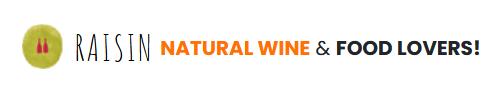 RAISIN Natural Wine & Food Lovers