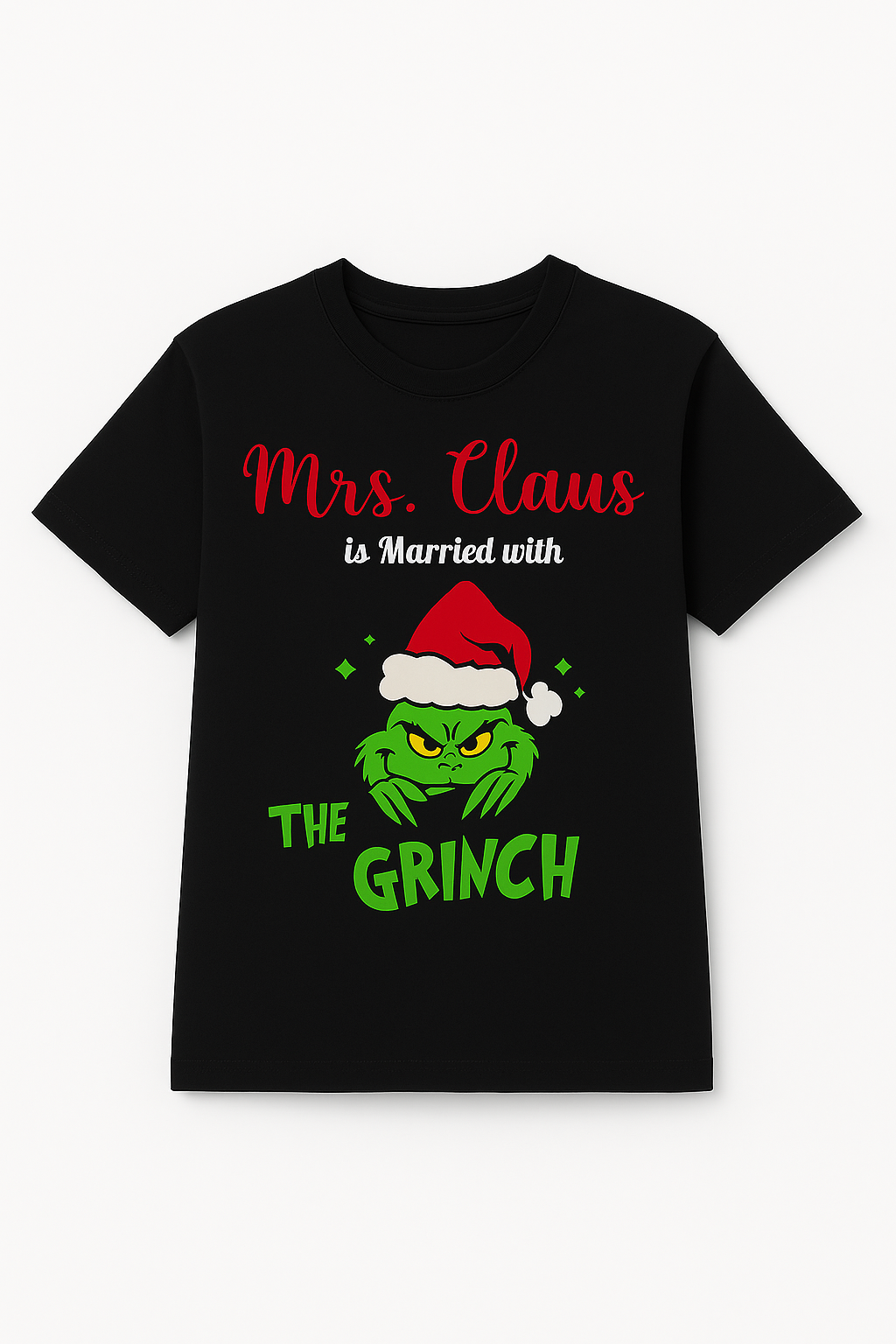 Mrs. Claus ist verheiratet mit dem Grinch – Lustiges Weihnachts T-Shirt