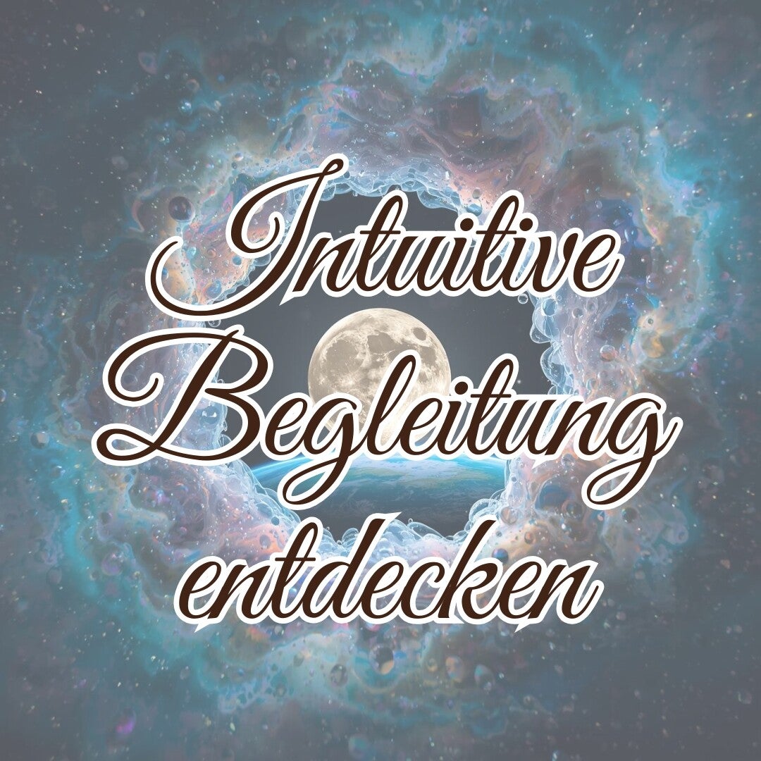 Intuitive Begleitung entdecken