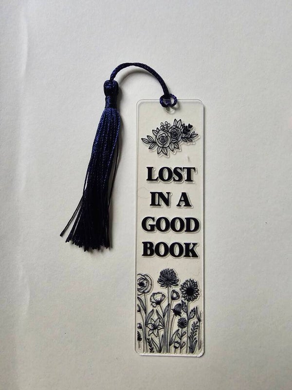 Acryllesezeichen "Lost in a good book"