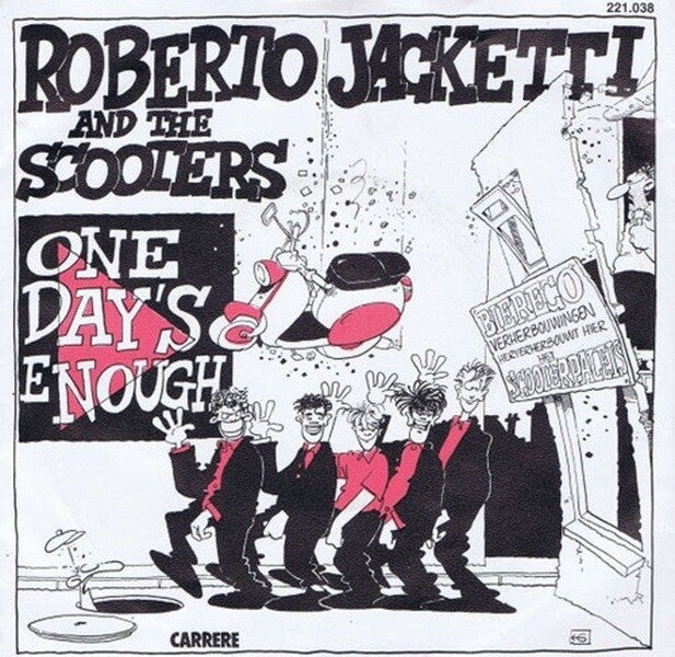 Roberto Jacketti & The Scooters – One Day's Enough