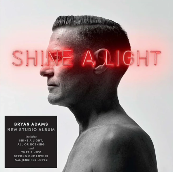 Bryan Adams – Shine A Light