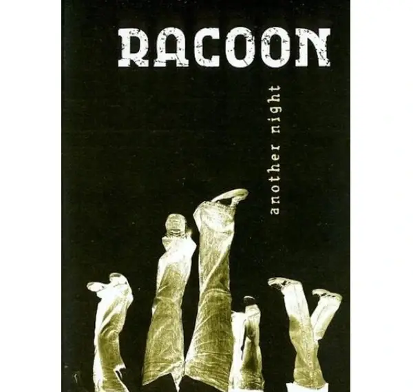 Racoon – Another Night + Cd