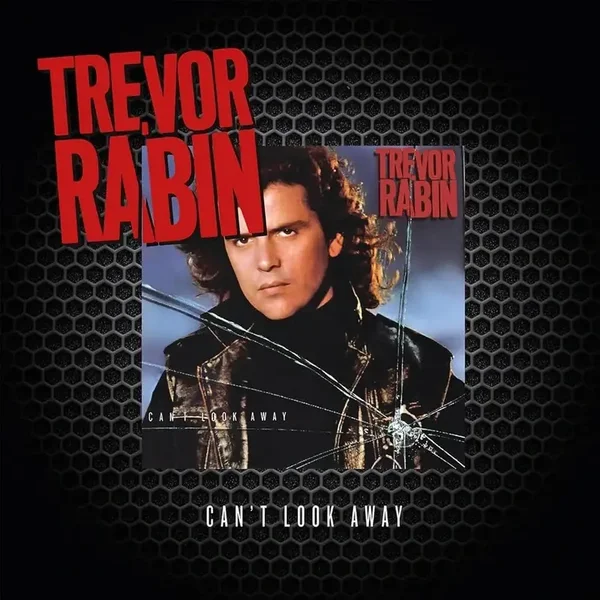 Trevor Rabin - Can't Look Away