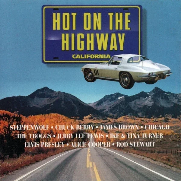 Various – Hot On The Highway - California