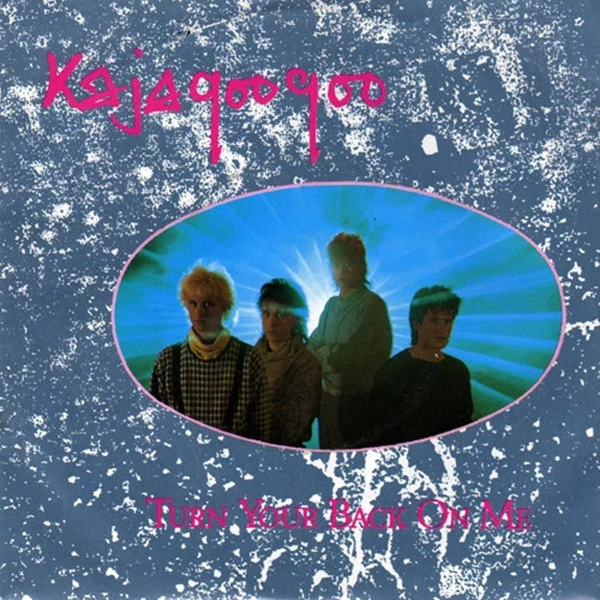 Kajagoogoo – Turn Your Back On Me