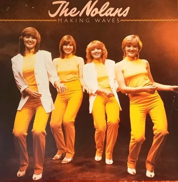 The Nolans – Making Waves