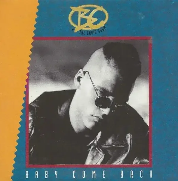 B.C. & The Basic Boom – Baby Come Back