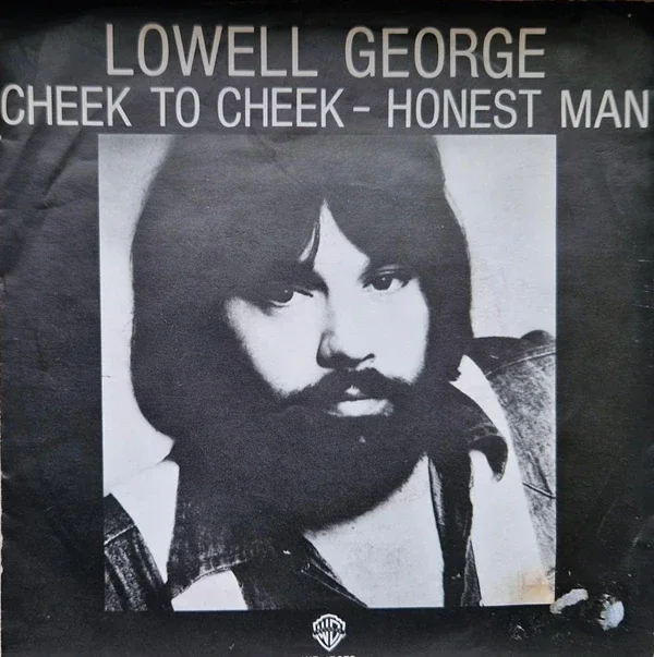 Lowell George – Cheek To Cheek