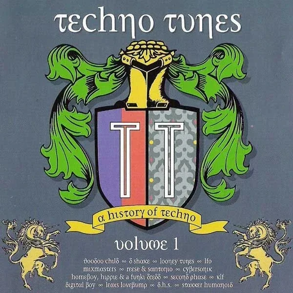 Various – Techno Tunes - A History Of Techno - Volume 1