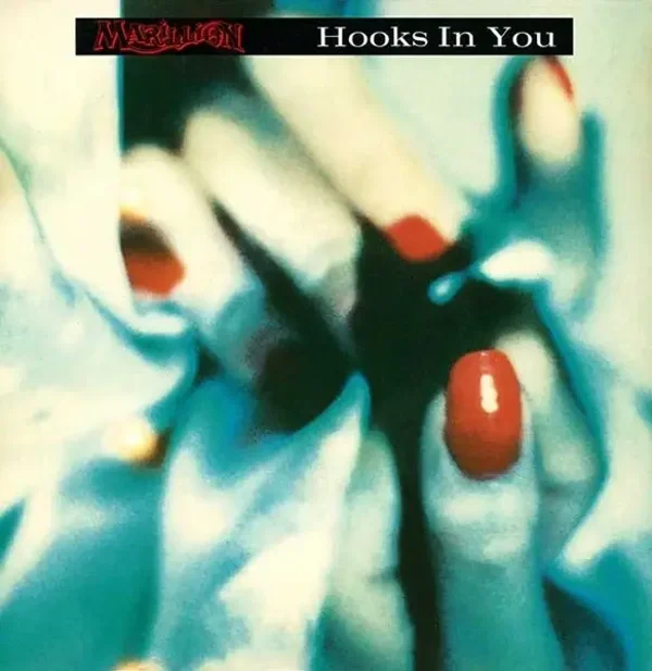 Marillion – Hooks In You