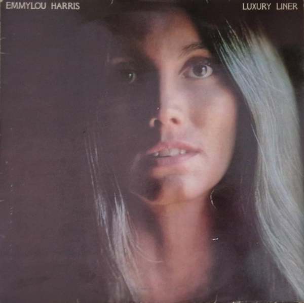 Emmylou Harris – Luxury Liner