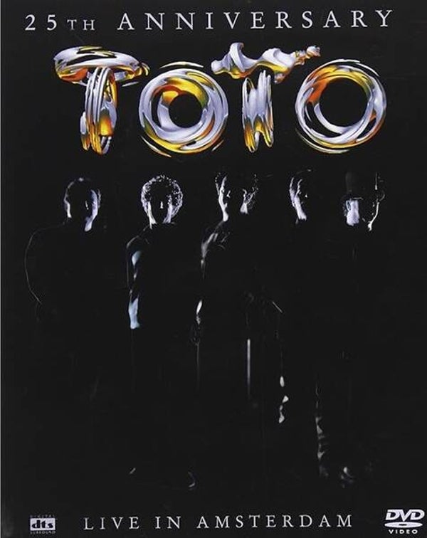 Toto – 25th Anniversary - Live In Amsterdam
