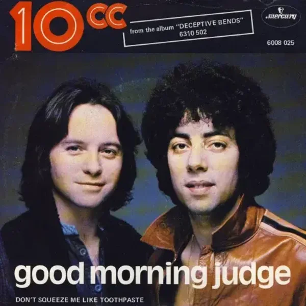 10cc – Good Morning Judge
