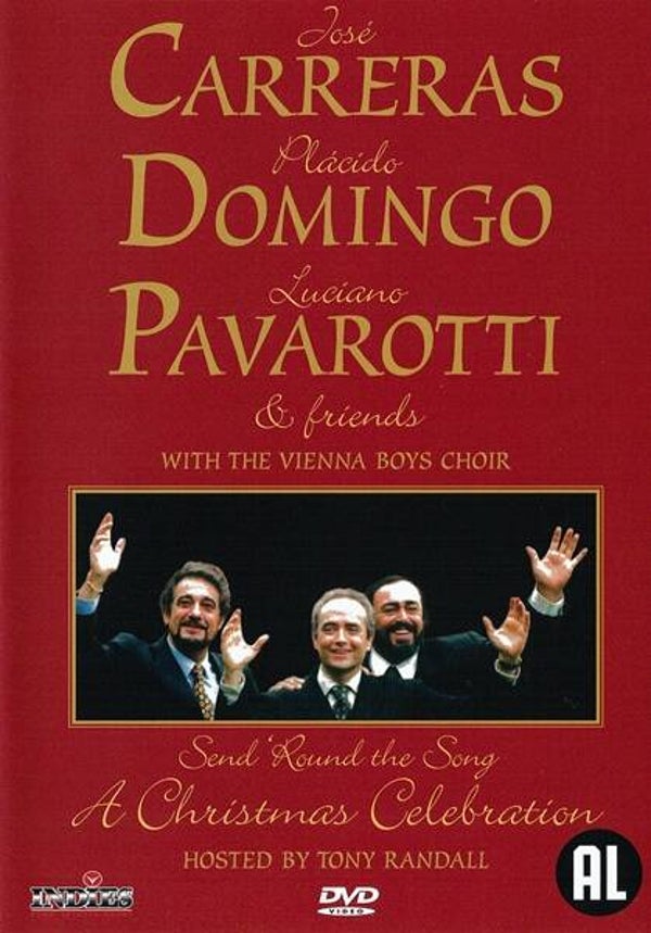 José Carreras, Placido Domingo, Luciano Pavarotti – A Christmas Celebration