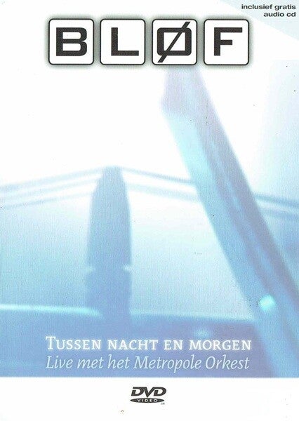 Bløf – Tussen Nacht En Morgen (Live Met Het Metropole Orkest) + CD