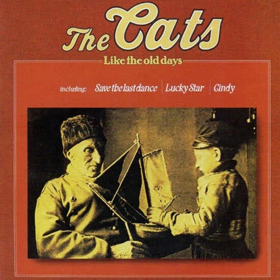 The Cats – Like The Old Days