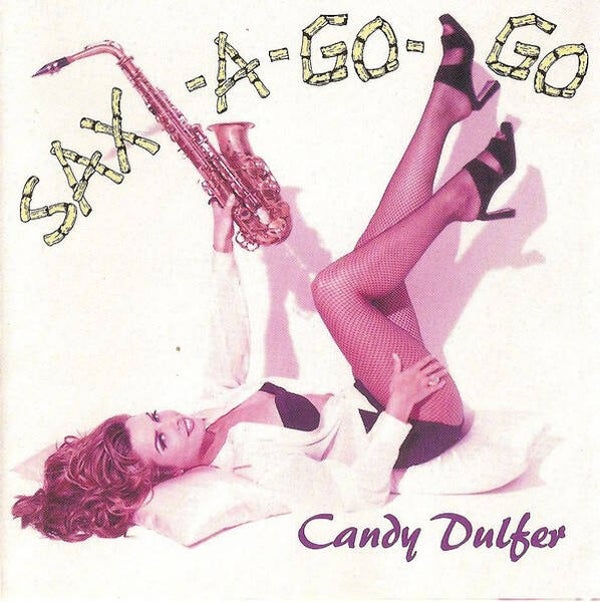 Candy Dulfer – Sax-A-Go-Go
