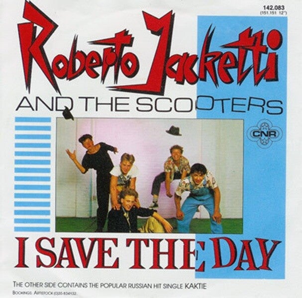 Roberto Jacketti & The Scooters – I Save The Day